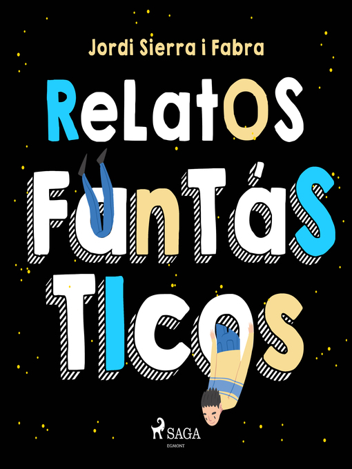Title details for Relatos fantásticos by Jordi Sierra i Fabra - Wait list